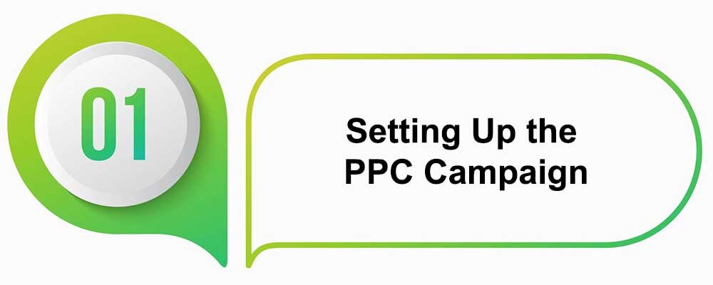 Setting Up A PPC (Pay-Per-Click) Campaign