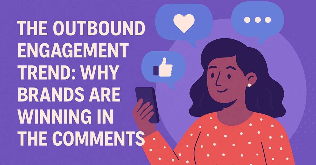 Outbound Engagement Trend 2025